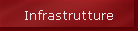 Infrastrutture